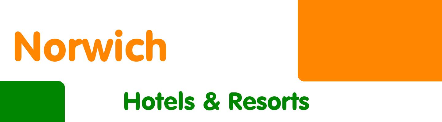Best hotels & resorts in Norwich - Rating & Reviews